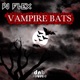 Vampire Bats Single