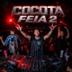 COCOTA FEIA 2 feat Mc Gw Single