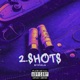 2 Shots Single