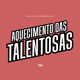 Aquecimento das Talentosas Single
