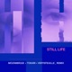 Still Life Remix Single