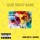 Qué rico sabe feat J Navarro Single