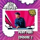 Puro Pari Ep 2 DJ Mix