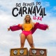 Só Depois Do Carnaval Single