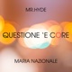 Questione e core Single
