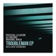 Troubleman EP