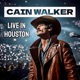 Cain Walker Live In Houston EP
