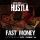 Fast Money feat Gizzle SalahBaby Single