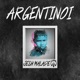 Argentinoi feat MALADE Jesh Single