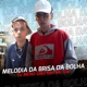 Melodia Da Brisa Da Bolha feat MC Gw Single
