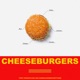 Cheeseburgers EP