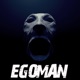 Egoman Single
