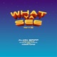 What Ya See feat Khalif Da Cypha Kessydriz Single