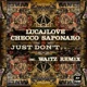 Just Don t Single