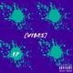 Vibes EP