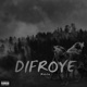 Difroye Single