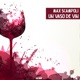 Un Vaso de Vin Single