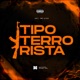 Tipo terrorista feat MC Livio Single