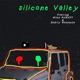 Silicone Valley feat Gnarly Nonsense Single