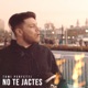 No Te Jactes Single