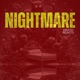 NightMare Single