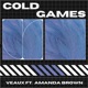 Cold Games feat Amanda Brown Single