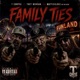 Family Ties feat Trey Morgan Single
