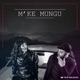 M ke Mungu Single