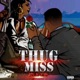 Thug Miss Single