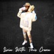 Livin With This Crown Deluxe
