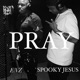 PRAY feat ENZ Single