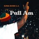 Pull Am feat King Pon Freezo Rahimo sushi Drazy Mankind Karafilo Single