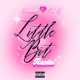Little Bit Remix Single