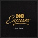 No Excuses Single