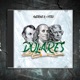 Dólares feat Yesso Single
