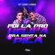 Foi Lá pro Helipa pra Senta na Pica Single