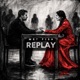 Replay Single