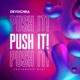Push It Extended Mix Single