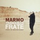 Tranquillo frate Single