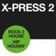 Rock 2 House Hip Housin Single