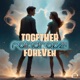Together Forever Single