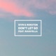 Don t Let Go feat Ravayella Single