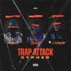 Trap Attack Cypher Single