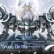 Trust On Me Theme of E T E feat MARiA Single