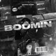 Boomin Single