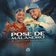 Pose de Malandro Single