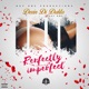 Perfectly Imperfect Single