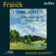 Franck String Sextets Opp 41 50