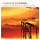Heaven Above Remixes EP