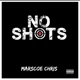 No Shots Single